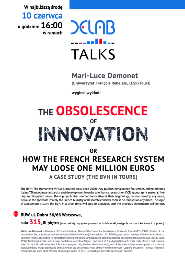 DELab TALKS: Marie-Luce Demonet „The obsolescence of innovation”